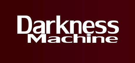 Game cover: Darkness Machine
