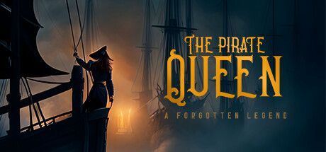 Game cover: The Pirate Queen: A Forgotten Legend