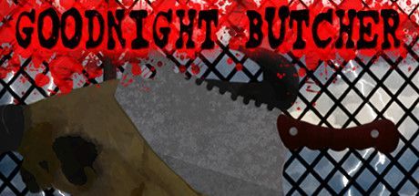 Game cover: Goodnight Butcher