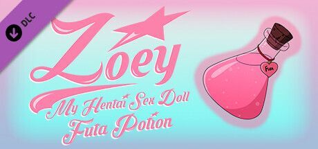 Game cover: Zoey: My Hentai Sex Doll - Futa Potion