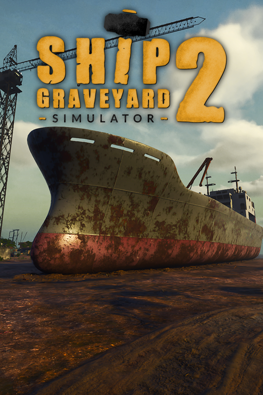 Game cover: Ship Graveyard Simulator 2