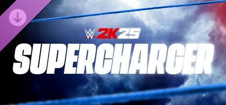 Game cover: WWE 2K25: SuperCharger