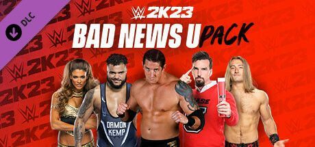 Game cover: WWE 2K23: Bad News U Pack