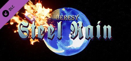 Game cover: Heresy: Steel Rain - Deluxe Edition