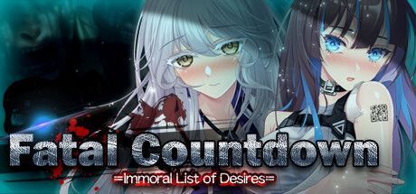 Game cover: Fatal Countdown: Immoral List of Desires