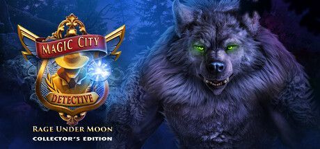Game cover: Magic City Detective: Rage Under Moon (Collector's Edition)