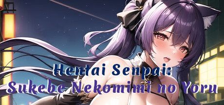 Game cover: Hentai Senpai: Sukebe Nekomimi no Yoru