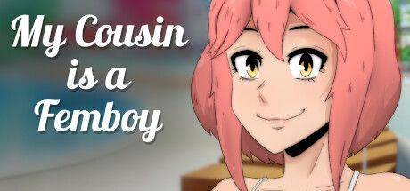 Game cover: My Cousin is a Femboy
