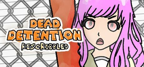 Game cover: Dead Detention: Rescribbled