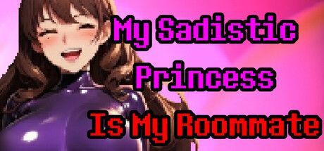 Game cover: My Sadistic Princess Is My Roommate