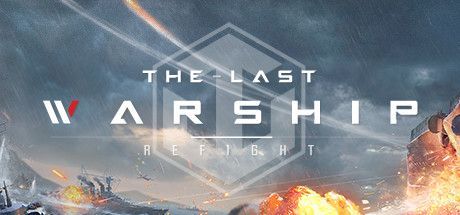 Game cover: Refight: The Last Warship