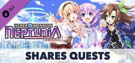 Game cover: Hyperdimension Neptunia: Re;Birth1 - Shares Quests