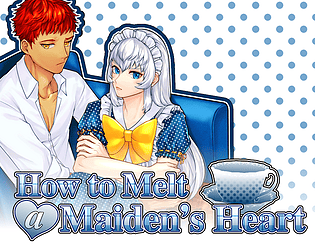 Game cover: How to Melt a Maiden's Heart