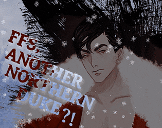 Game cover: FFS, Another Northern Duke?!