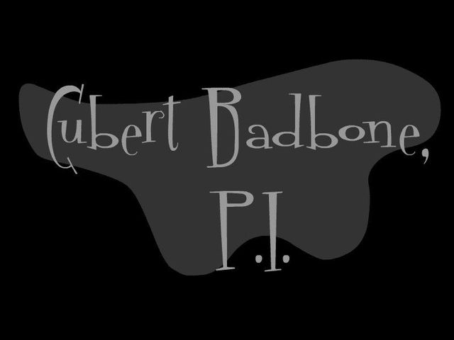 Game cover: Cubert Badbone, P.I.