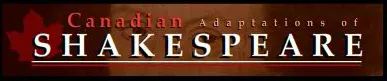 Logo: Canadian Adaptations of Shakespeare Project