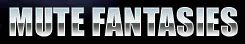 Logo: Mute Fantasies