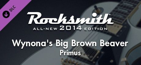 Game cover: Rocksmith: All-new 2014 Edition - Primus: Wynona's Big Brown Beaver