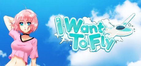 Game cover: I Want to Fly