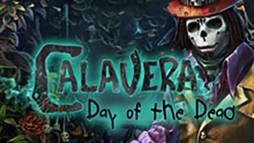 Game cover: Calavera: Day of the Dead (Collector's Edition)
