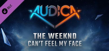 Game cover: Audica: The Weeknd - Can't Feel My Face
