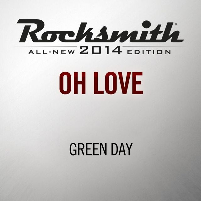 Game cover: Rocksmith: All-new 2014 Edition - Green Day: Oh Love