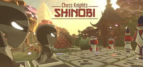 Game cover: Chess Knights: Shinobi