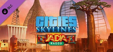 Game cover: Cities: Skylines - JADIA Radio