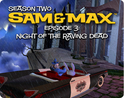 Game cover: Sam & Max: Season Two - Night of the Raving Dead