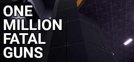 Game cover: One Million Fatal Guns