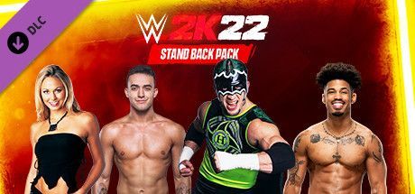 Game cover: WWE 2K22: Stand Back Pack