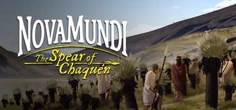 Game cover: NovaMundi: The Spear of Chaquén