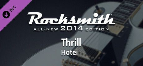 Game cover: Rocksmith: All-new 2014 Edition - Hotei: Thrill