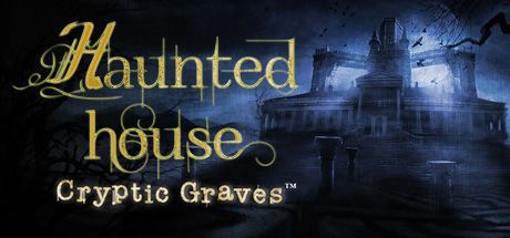 Game cover: Haunted House: Cryptic Graves