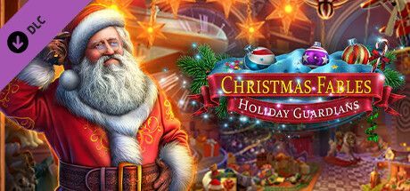 Game cover: Christmas Fables: Holiday Guardians