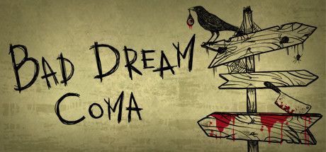 Game cover: Bad Dream: Coma