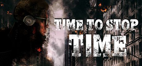 Game cover: Time to Stop Time
