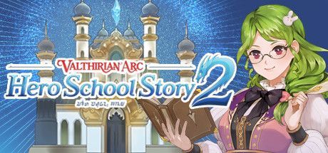 Game cover: Valthirian Arc: Hero School Story 2