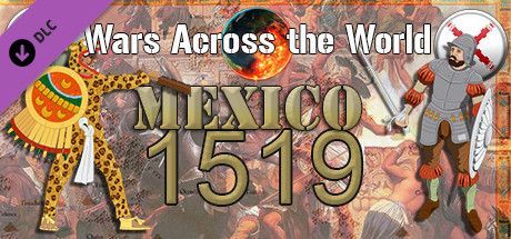 Game cover: Wars Across the World: Mexico 1519