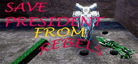 Game cover: Save President from Rebels