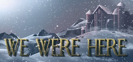 Game cover: We Were Here