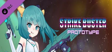 Game cover: Strike Buster Prototype: Reed Girl