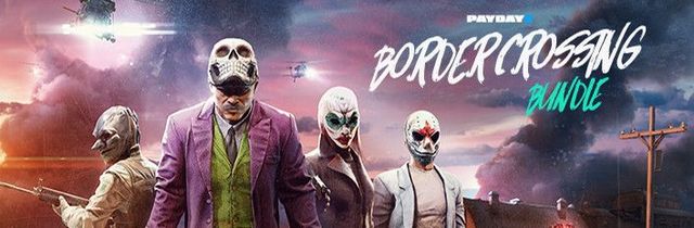 Game cover: Payday 2: Border Crossing Bundle