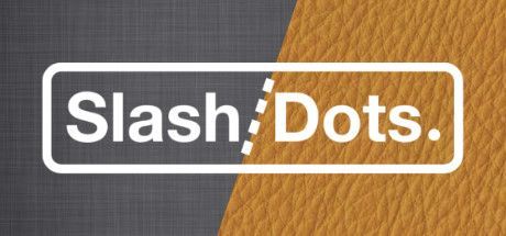 Game cover: Slash/Dots.