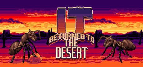 Game cover: It Returned to the Desert
