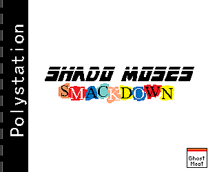 Game cover: Shadow Moses Smackdown