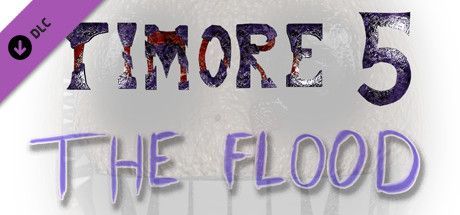 Game cover: Timore 5: The Flood