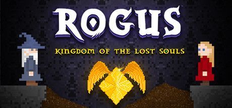 Game cover: ROGUS: Kingdom of The Lost Souls