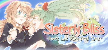Game cover: Sisterly Bliss: Don't Let Mom Find Out