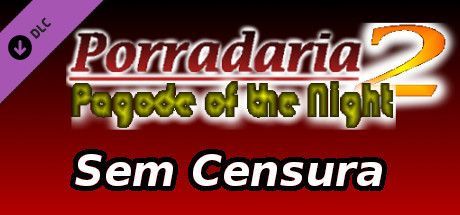 Game cover: Porradaria 2: Sem Censura